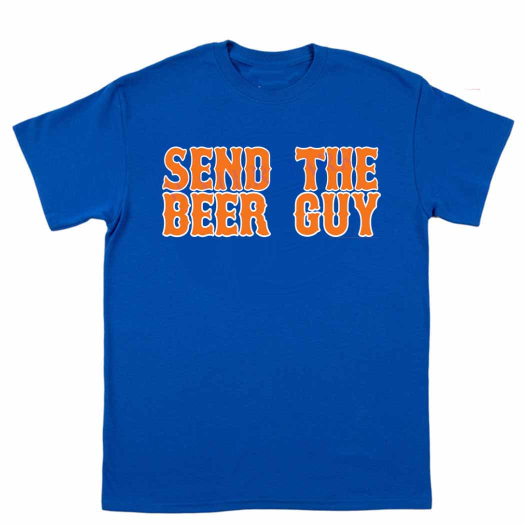 Send the Beer Guy Funny Shirt