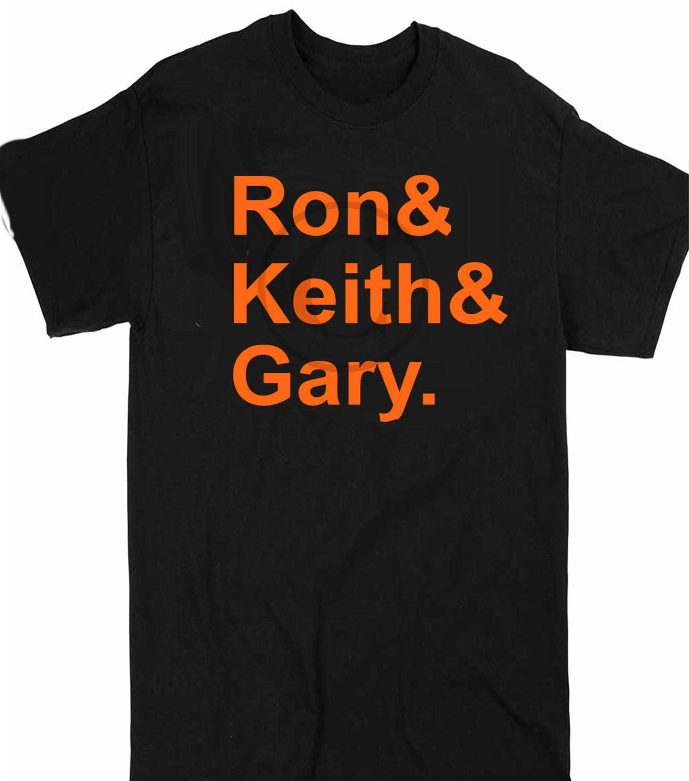 Ron and Keith and Gary Shirt, Broadcasting crew shirt