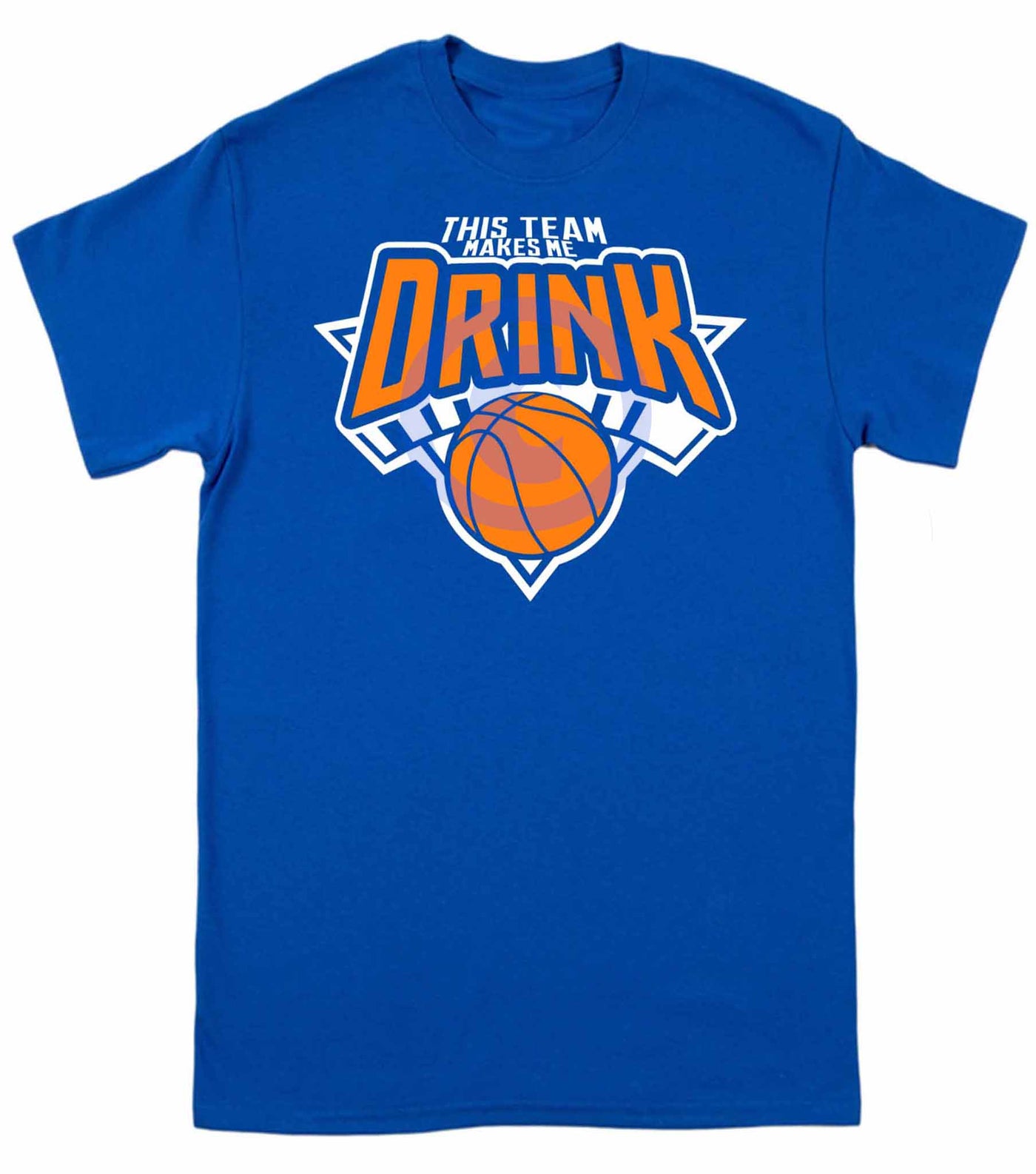 This Team Makes Me Drink New York Basketball Parody Shirt