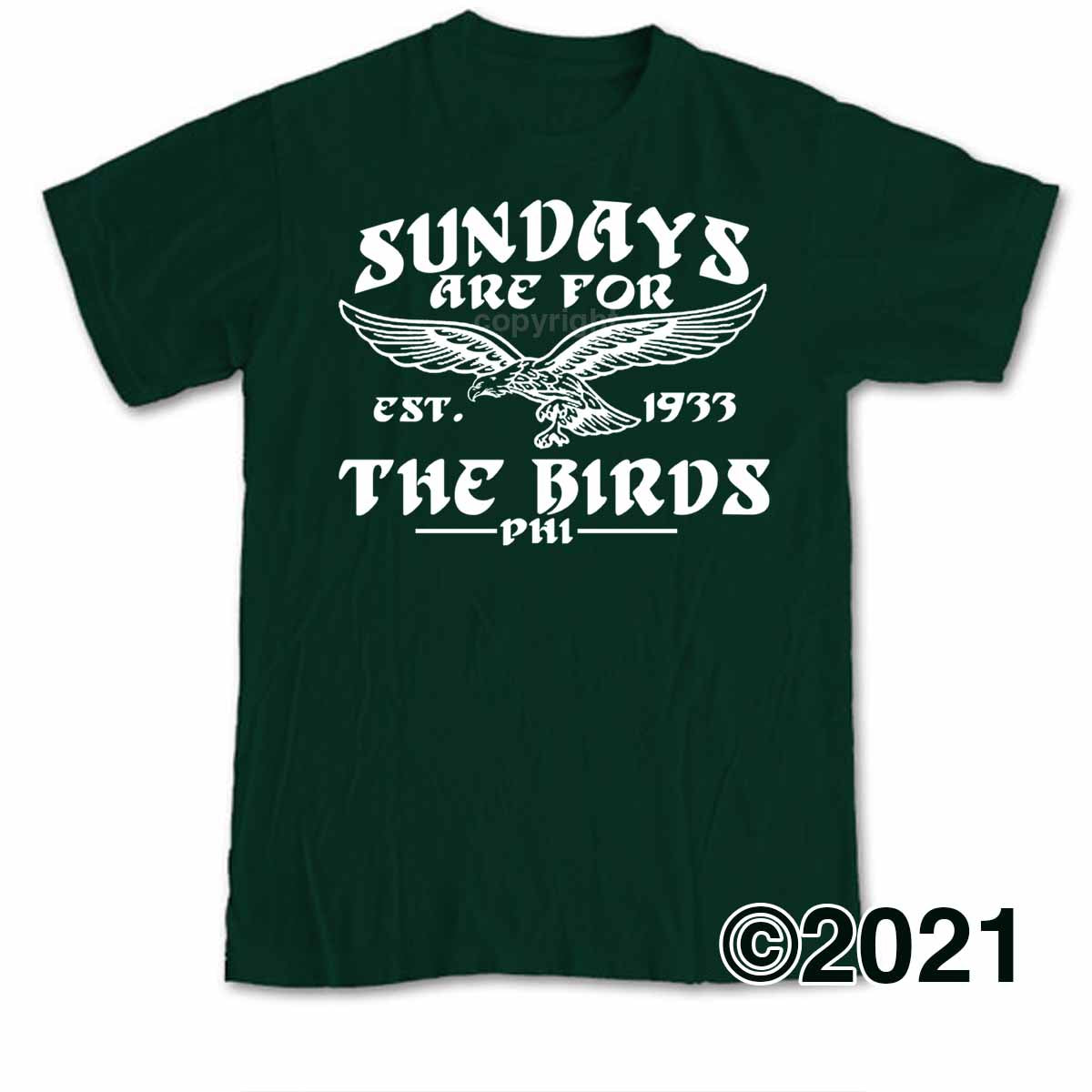 Sundays are for the Birds Philadelphia Football Shirt