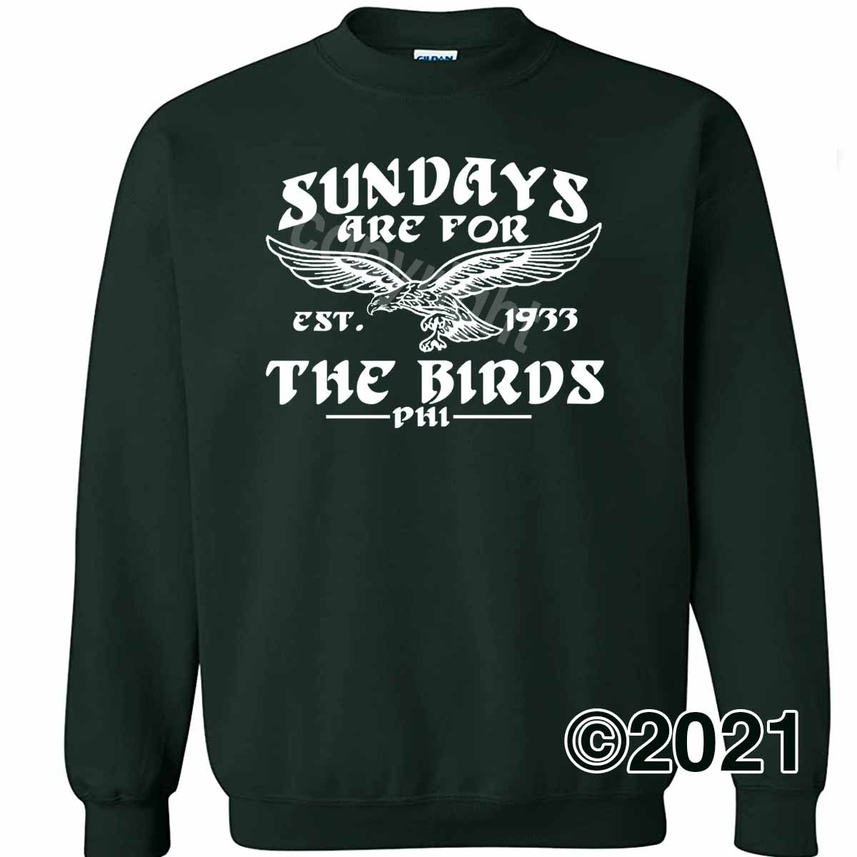 Sundays are for the Birds Philadelphia Football Shirt